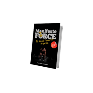 Manifeste ta force